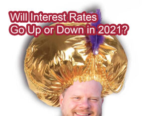 Will Interest Rates Go Up or Down in 2021?